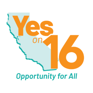Yes on 16: Opportunity for All